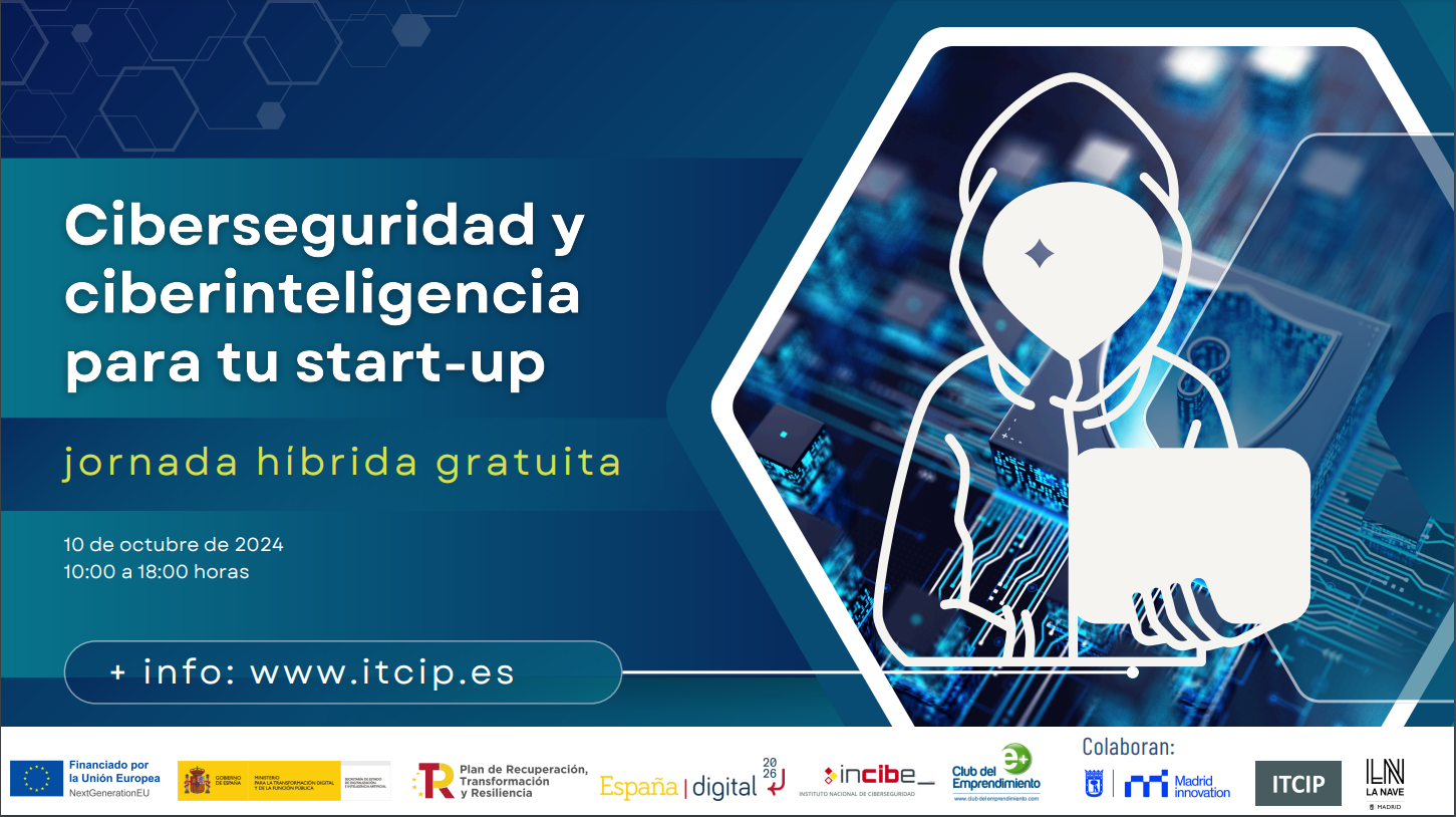 Jornada sobre “Ciberseguridad y ciberinteligencia para tu start-up