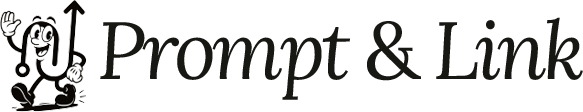Prompt & Link