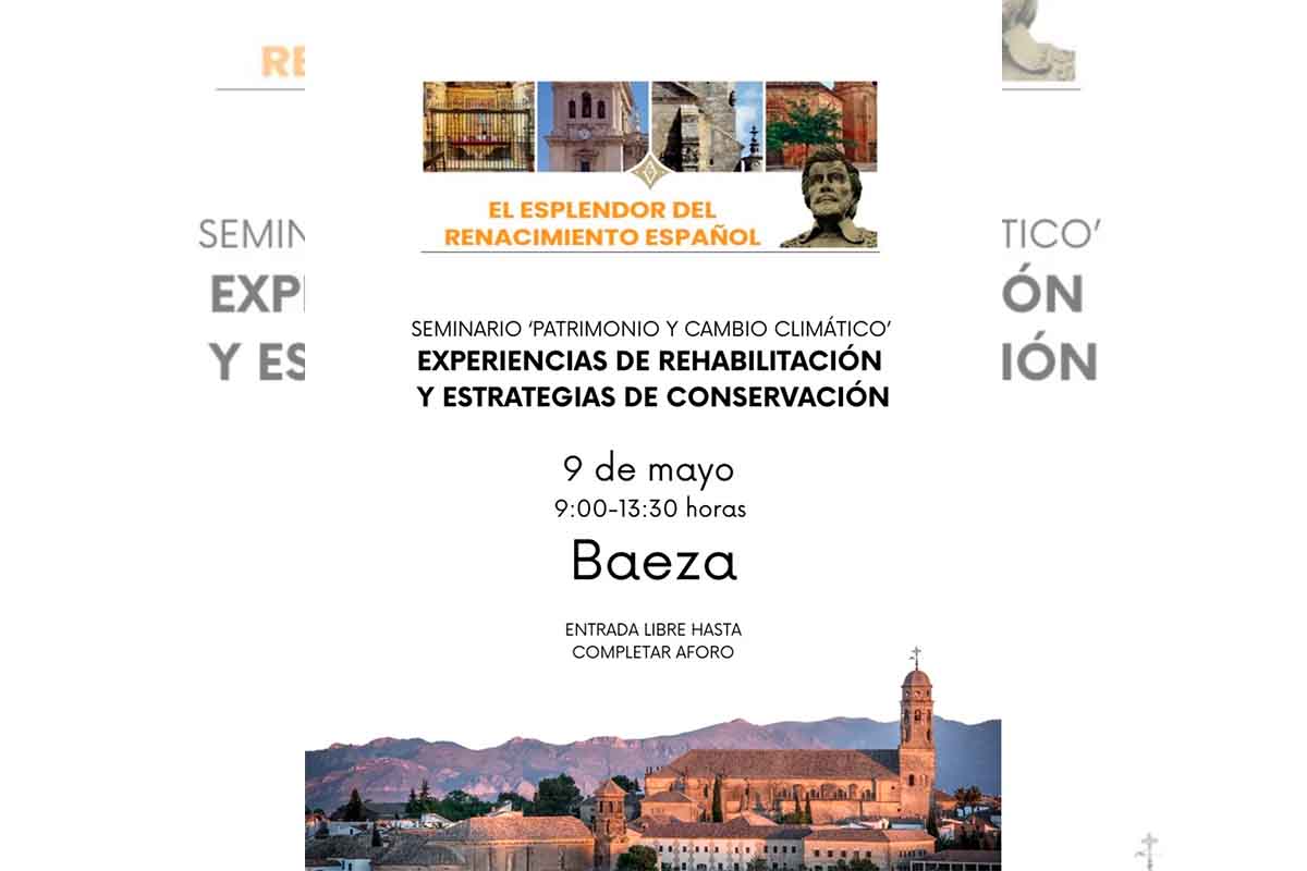 Seminario “Patrimonio y Cambio Climático –  Experiencias de Rehabilitación y Estrategias de Conservación”