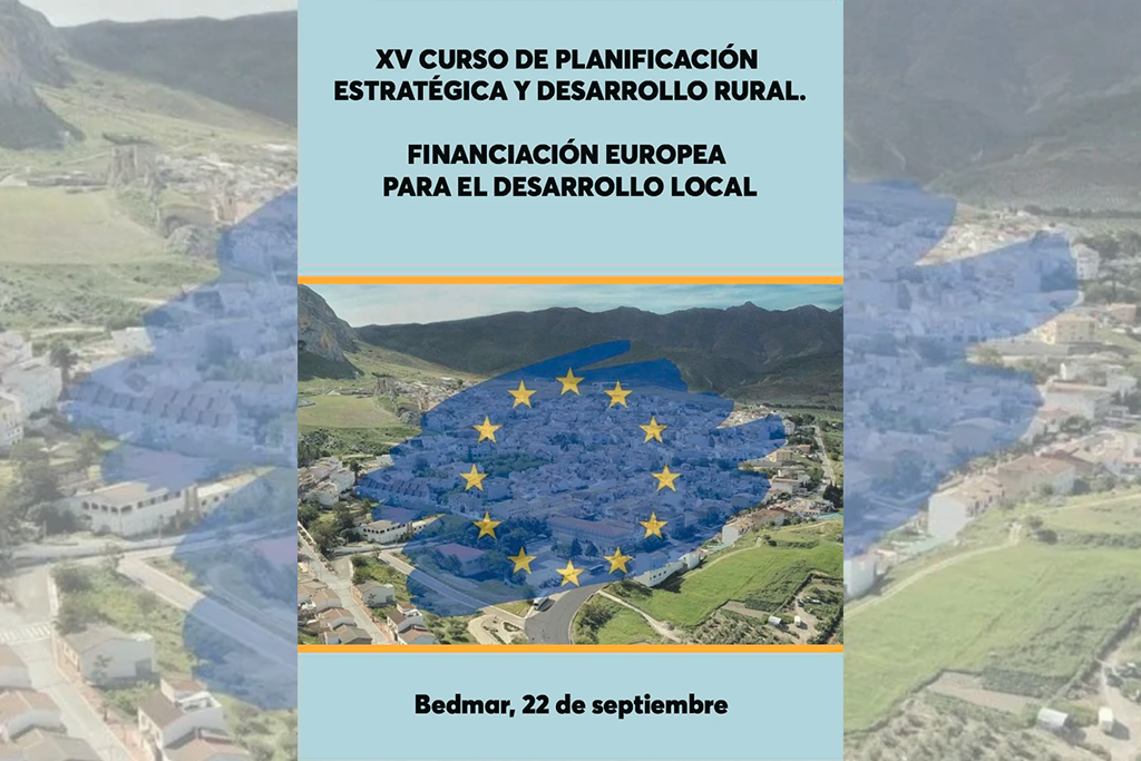 XV Curso de Planificación Estratégica y Desarrollo Rural en Bédmar (Jaén)