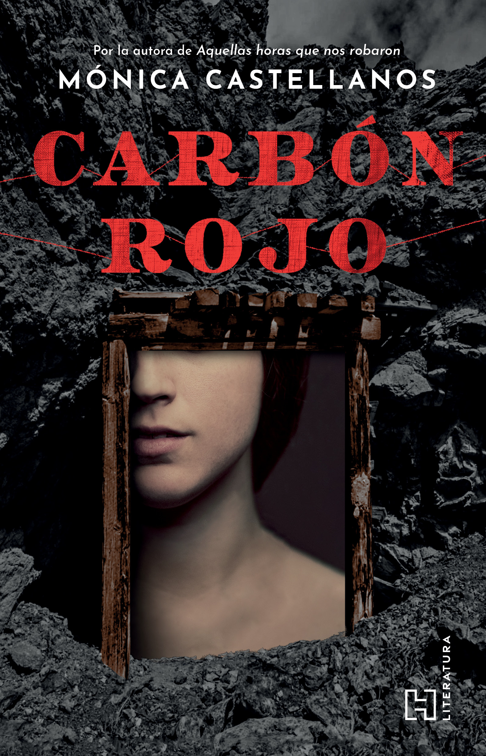 Carbón rojo, de Mónica Castellanos