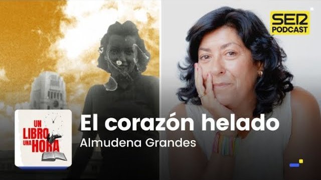 El corazón helado de Almudena Grandes
