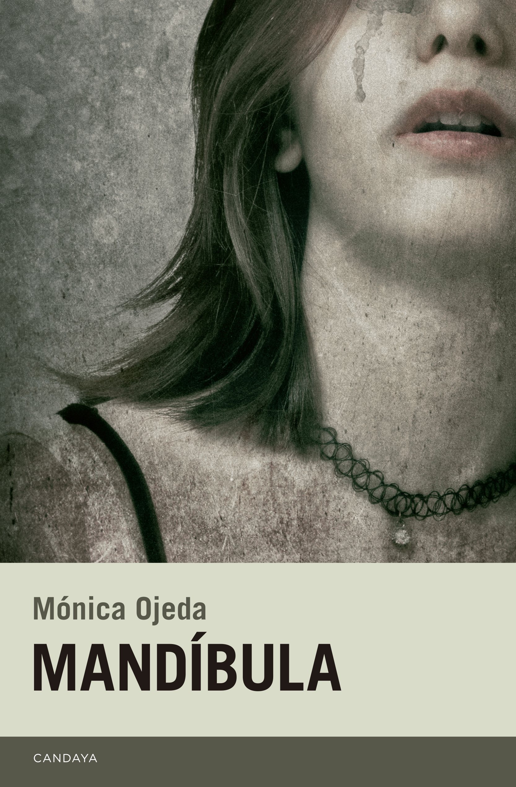 Mandíbula, de Mónica Ojeda