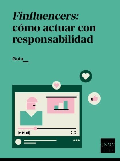 Finfluencers: cómo actuar con responsabilidad