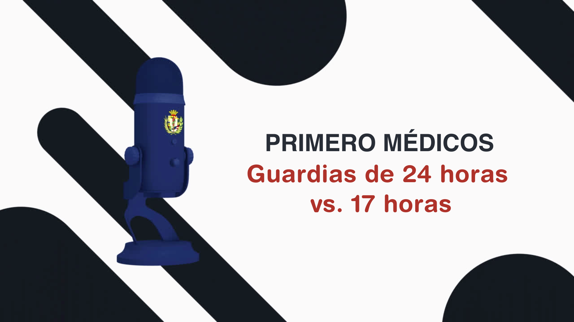 Guardias médicas 24h podcast