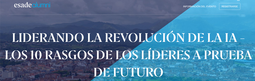 Liderando la revolución de la IA - Los 10 rasgos de los líderes a prueba de futuro