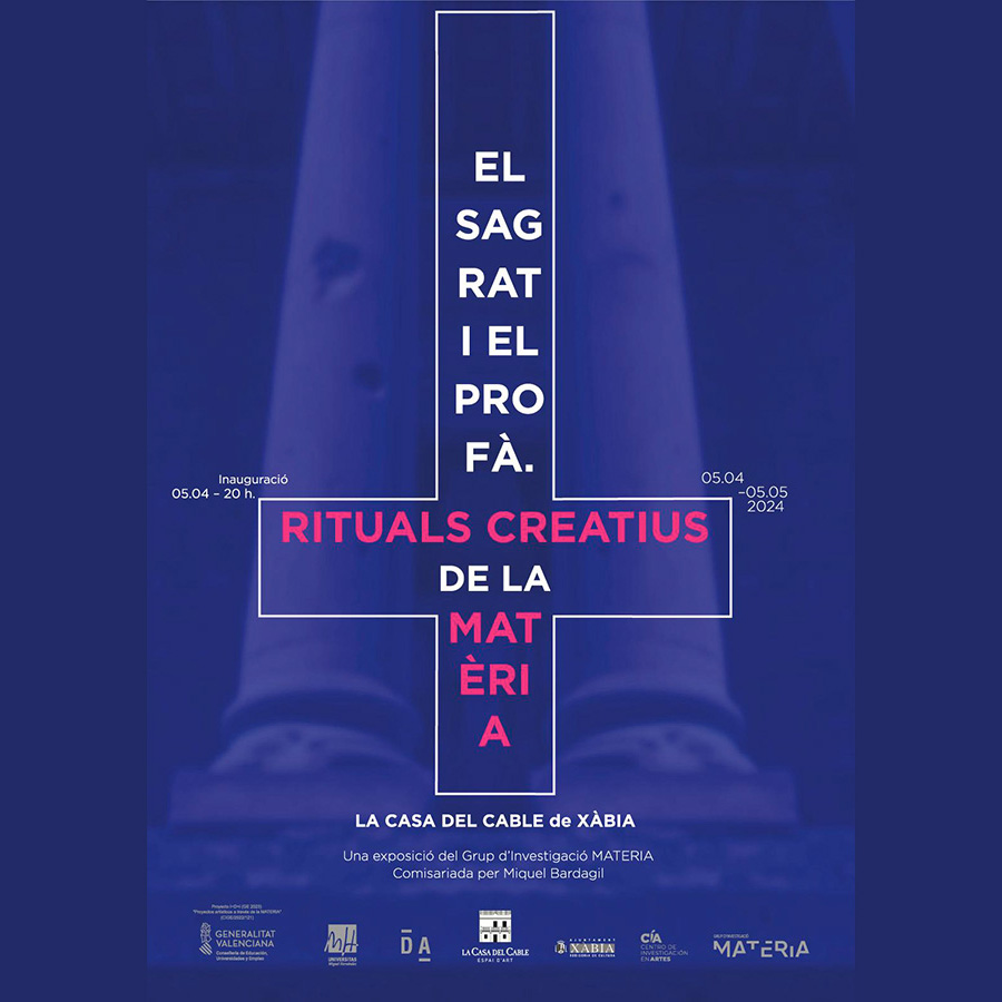 Lo sagrado y lo profano. Rituales creativos de la materia