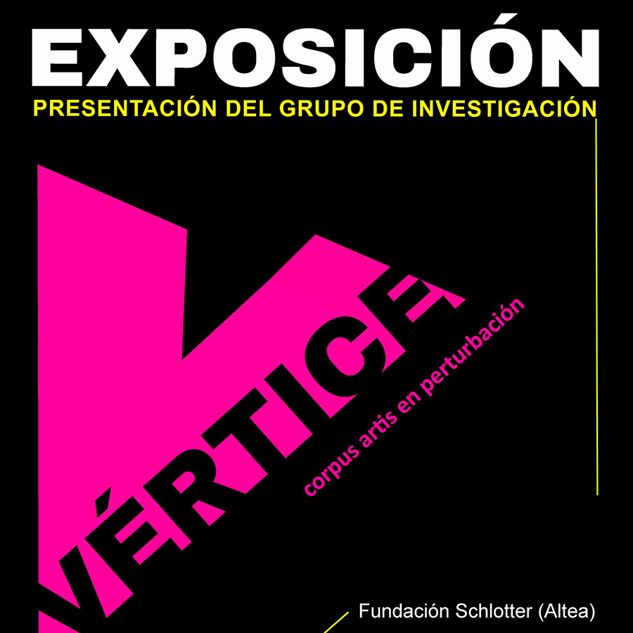 VÉRTICE. Corpus artis en perturbación