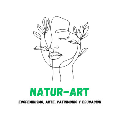 NATUR-ART: ECOFEMINISMO, ARTE, PATRIMONIO Y EDUCACIÓN